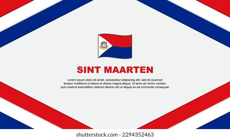 Sint Maarten Flag Abstract Background Design Template. Sint Maarten Independence Day Banner Cartoon Vector Illustration. Sint Maarten Template