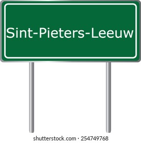 Sint Pieters Leeuw, Belgium, road sign green vector illustration, road table