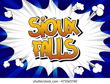 Sioux Falls - Comic book style word.