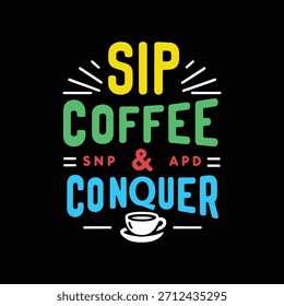 Sorber café y conquistar el diseño de la camiseta 