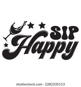 Archivo vectorial de diseño de camisetas Sip Happy