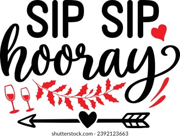 Sip sip hooray wine love design