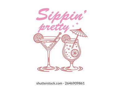 Sippin' pretty, Girly Cocktail Glasses Trendy Hand Drawn Illustration Design