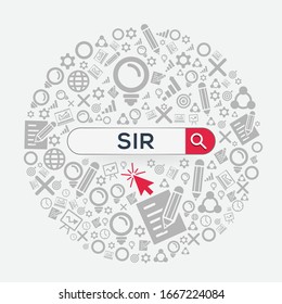 SIR mean (store issuance requisition) Word written in search bar ,Vector illustration.