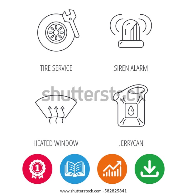 Siren alarm, tire service and jerrycan\
icons. Heated window linear sign. Award medal, growth chart and\
opened book web icons. Download arrow.\
Vector