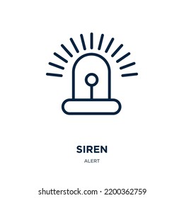 siren icon from alert collection. Thin linear siren, emergency, safety outline icon isolated on white background. Line vector siren sign, symbol for web and mobile