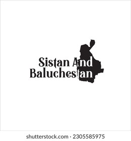 Sistan And Baluchestan map and black lettering design on white background