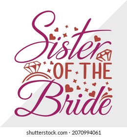 Sister Of The Bride Printable Vector Illustration