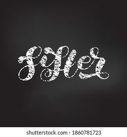 Sister brush lettering. Word for banner or poster. Vector illustration