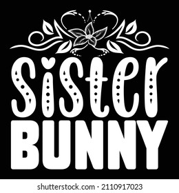 Diseño De Camisetas Hermanas Bunny, Puedes Descargar Los Archivos Vectores.