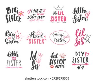 Sister calligraphic Lettering signs set, child nursery printable phrase set. Vector illustration.