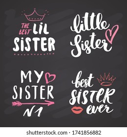 Sister calligraphic Lettering signs set, child nursery printable phrase set. Vector illustration on chalkboard background.