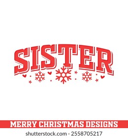 Sister Christmas decorative design, Merry Christmas designs