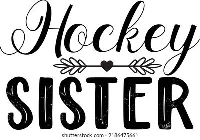 Sister day Svg Design for Print