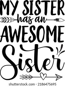 Sister day Svg Design for Print