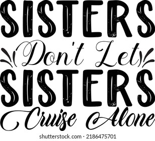 Sister day Svg Design for Print