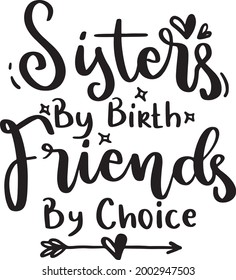 Carteles De Hermanas Cita Cartel Motivacional Imprimible Tote Bag Tumbler Mug T Shirt Design Sisters By Birth Friends By Choice