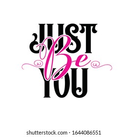 Sister Quote. Sister Forever hand drawn vector lettering. Motivation quote. Feminism slogan and background colour.  Just be you