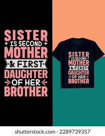 sister is a secand mother and first doughter of her  brother 