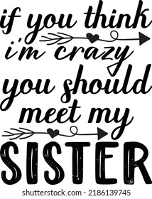 Sister Svg Design For Print