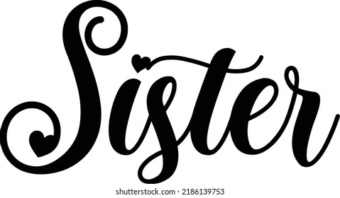 Sister Svg Design For Print