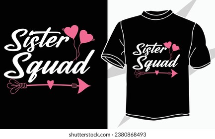 Sister typography t shirt design