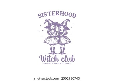 Sisterhood witch club, Halloween Witch Club Sublimation T shirt Design