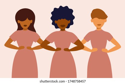 Sisterhood, woman rights, girl power. Multicultural group of females stand together. Variety of nationalities and races of feminists. Different ethnicity ladies with hands on hips. Vector illustration