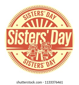 Sisters Day, rubber stamp, vector Illustration
