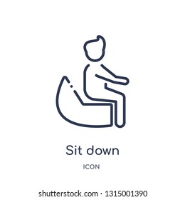 sit down icon from people outline collection. Thin line sit down icon isolated on white background.