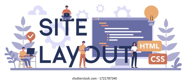 Site layout typographic header concept. Website constructing. Process of creating website, coding, programming, constructing interface and creating content. Isolated vector illustration