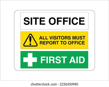 Website-Büro, Erste Hilfe, Alle Besucher müssen bei Office melden - Multi Message Safety Warning Signs - International Hazard, Danger, Prohibition und Obligatorische Zeichen