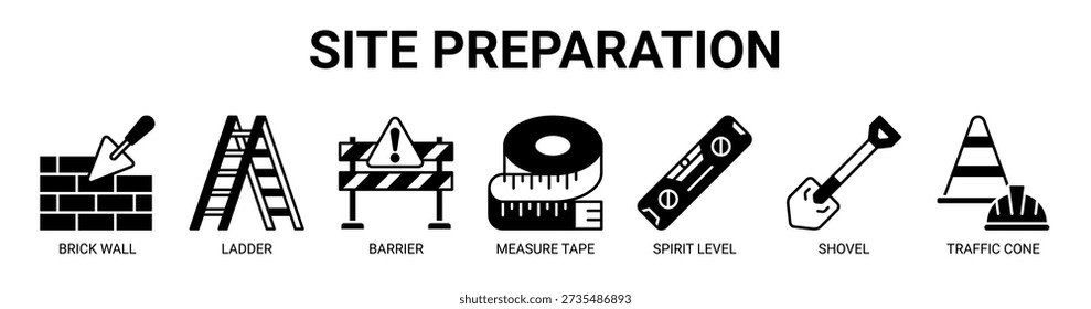 Site Preparation web banner icon vector illustration concept with icon of brick wall, ladder, barrier, measure tape, spirit level, shovel, and traffic cone.