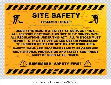 site safety starts here or site safety sign (all persons entering this site must comply with all regulations under this act. all visitor must report to the site office and obtain permission)