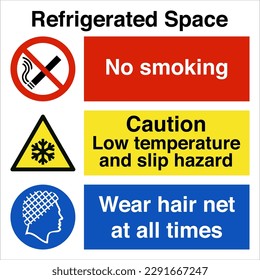 Site Safety Warning Sign Space Identification Signage Refrigerated Space