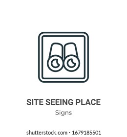 Site seeing place outline vector icon. Thin line black site seeing place icon, flat vector simple element illustration from editable signs concept isolated stroke on white background