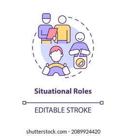 Situational roles concept icon. Person specific part in society. Community participation norms abstract idea thin line illustration. Vector isolated outline color drawing. Editable stroke