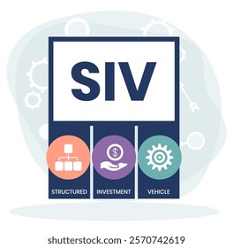 SIV - structured investment vehicle. business concept. vector illustration concept with keywords and icons. lettering illustration with icons for web banner, flyer, landing page, presentation