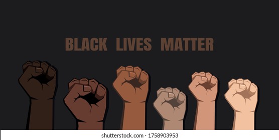 Six clenched fists of various shades raised in different height. Skin of different colors. Black lives matter sign on dark background. Vector illustration.