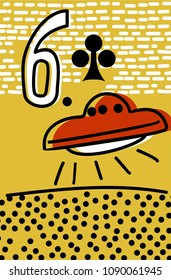 six of clubs. Stylized Vector pop art style playing card with number, flying plate, lines and dots .  