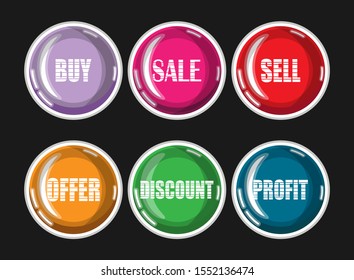 Six colored round buttons with inscriptions - sale, sell, buy, discount, profit, offer. Vector collection