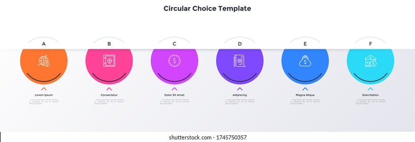 Six colorful circular elements placed in horizontal row. Concept of 6 financial options to choose. Simple infographic design template. Modern vector illustration for business presentation, report.