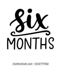 Six months baby shower. Newborn age marker, month anniversary card, milestone vector template design.