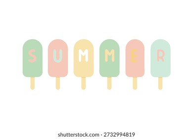 Six pastel colored popsicles are arranged in a horizontal row, with each popsicle displaying a letter to spell out Summer on a white, minimalist background.