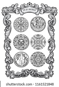 Six of pentacles. Minor Arcana tarot card. The Magic Gate deck. Fantasy engraved vector illustration with occult mysterious symbols and esoteric concept