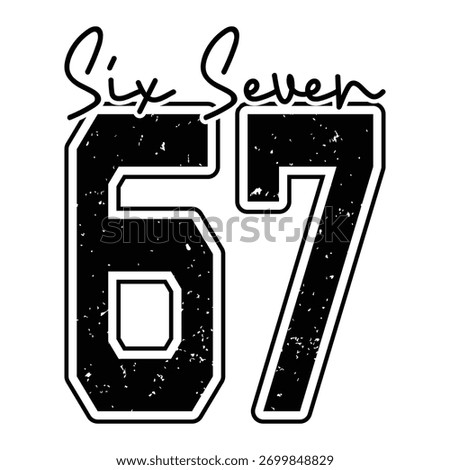 Six Seven  6 7 Six Seven Funny Meme Varsity T-Shirt Design