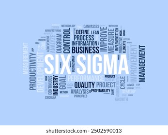 Six Sigma wordcloud template. Business concept vector background.