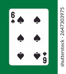 Six of spades playing card with black spade symbols and bold numbers on white background, placed over green backdrop. Concept of gambling and card games. Vector illustration