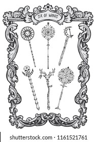 Six of wands. Minor Arcana tarot card. The Magic Gate deck. Fantasy engraved vector illustration with occult mysterious symbols and esoteric concept