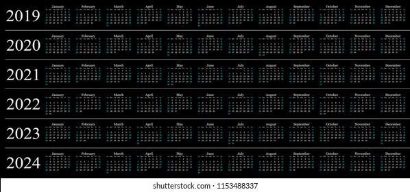 Six year calendar - 2019, 2020, 2021, 2022, 2023 and 2024 in black background.